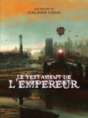 cover image of Le testament de l'empereur